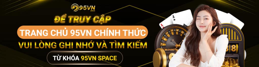 Trang chủ 16 banner 95vn