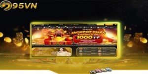 nhà cái 95 VN giới hạn tài khoản người chơi